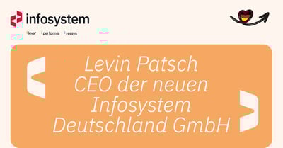 Levin Patsch CEO of the new Infosystem Deutschland GmbH Featured Image